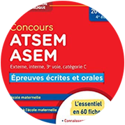 Livre CONCOURS ATSEM ET ASEM - ÉPREUVES ÉCRITE ET ORALE - L'ESSENTIEL EN 60 FICHES