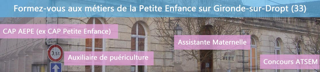 Ecole de Formation petite enfance sur Gironde sur Dropt