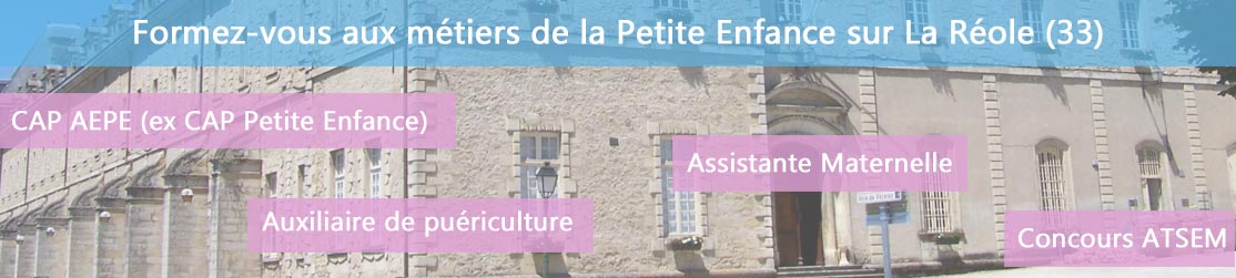 Ecole de Formation petite enfance sur La Réole