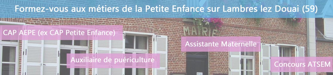 Ecole de Formation petite enfance sur Lambres-lez-Douai