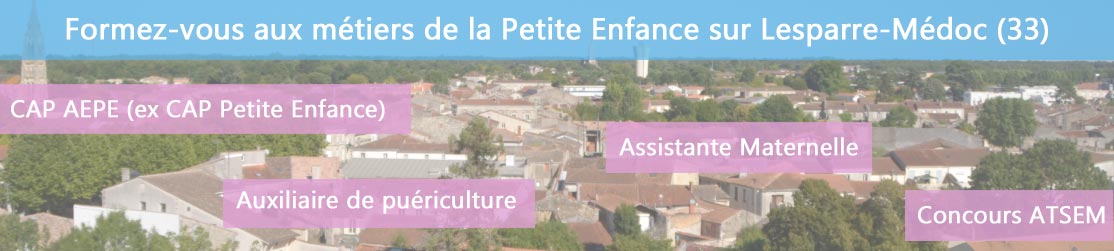 Ecole de Formation petite enfance sur Lesparre-Médoc